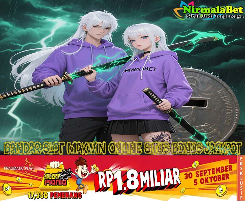 NIRMALABET Slot Gacor Online Jackpot Ratusan Juta