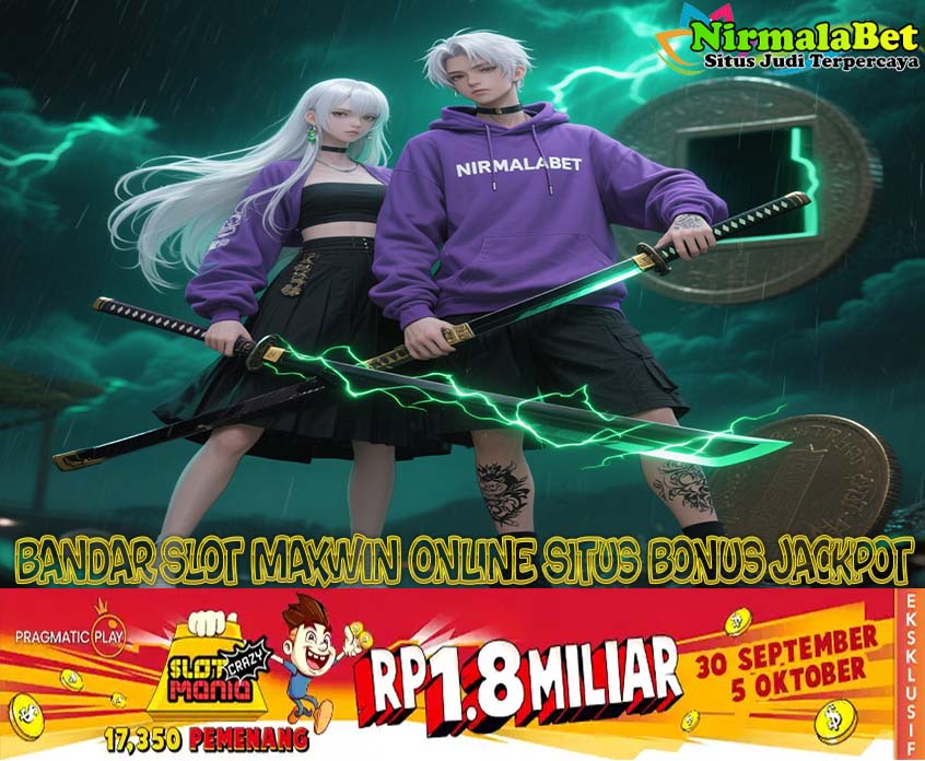 NIRMALABET Situs Slot Jackpot Terpercaya Winrate Tinggi