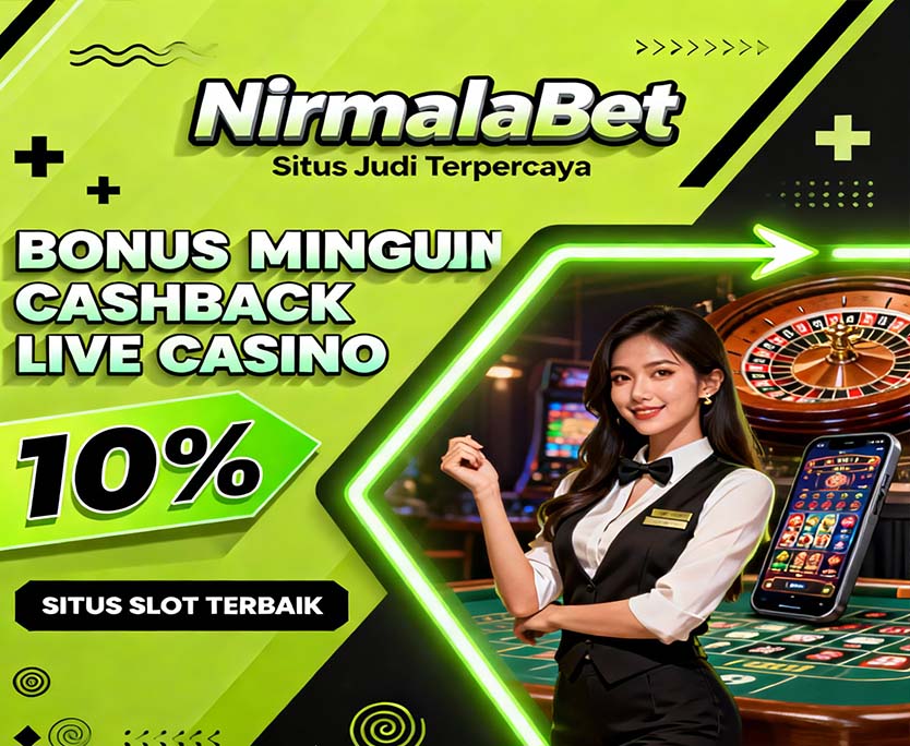 NirmalaBet Slot Mandiri Online Game Mudah Jackpot Besar
